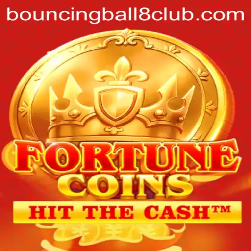 Exploring the Thrills of FortuneCoins: A Spotlight on BouncingBall8