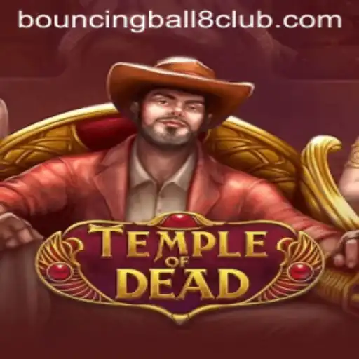 Exploring the Intriguing World of TempleofDead through the Lens of BouncingBall8