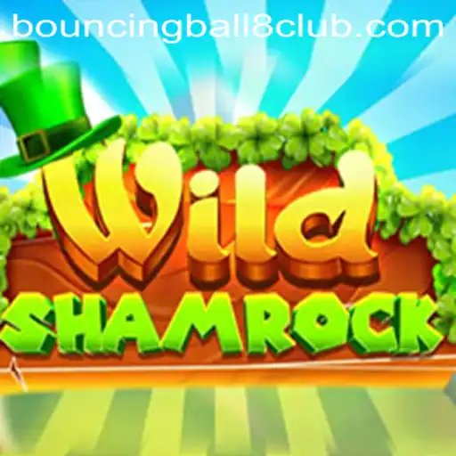 Exploring the Exciting World of WildShamrock and BouncingBall8